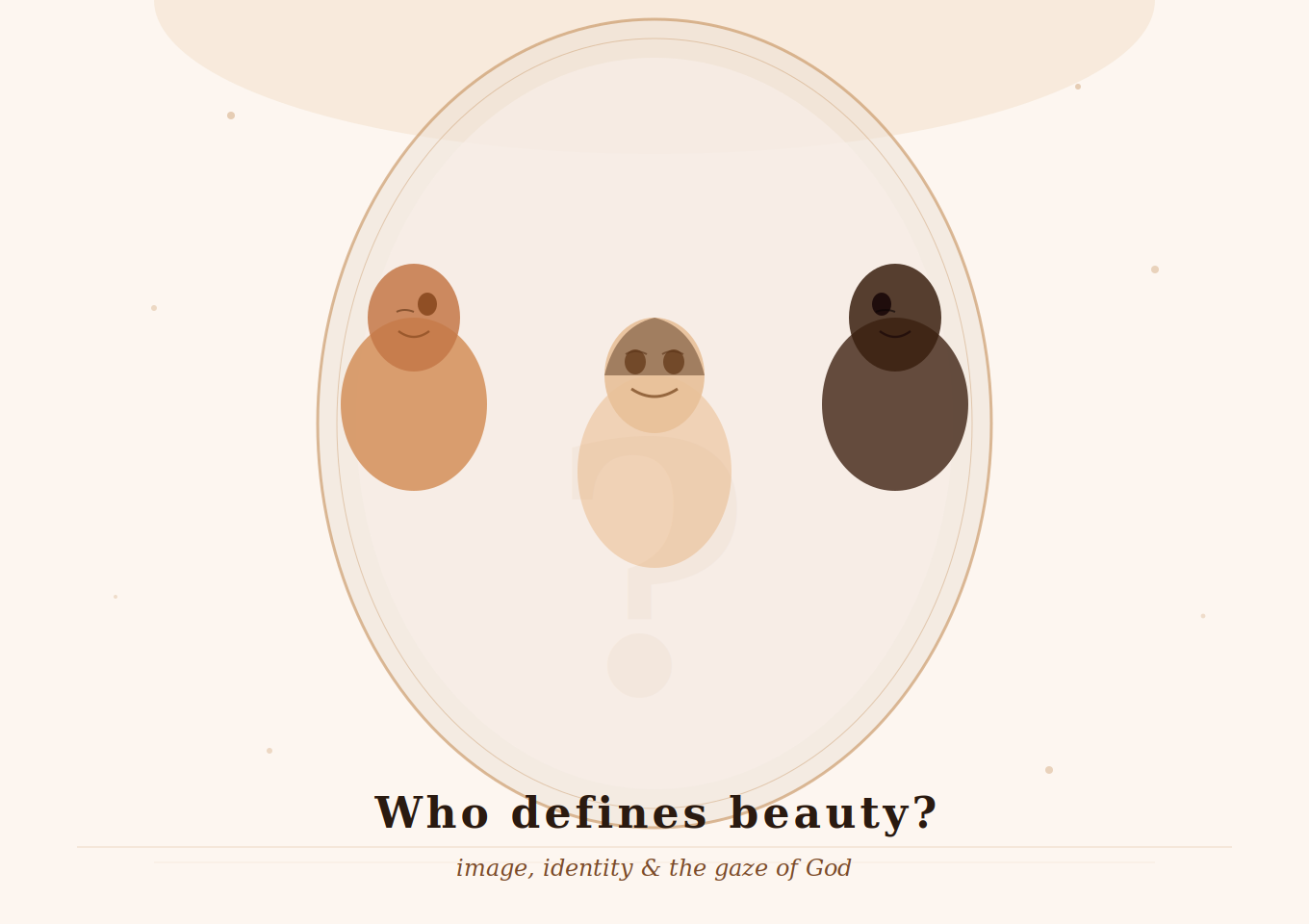 Who Defines Beauty? Who Defines Beauty